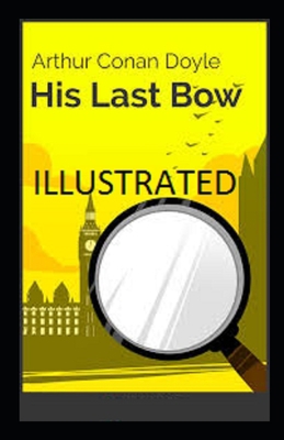 Paperback His Last Bow Illustrated Book