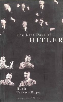 The Last Days of Hitler 0333642619 Book Cover