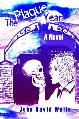 The Plague Year 0595318762 Book Cover