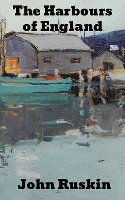 The Harbours of England 1774415070 Book Cover