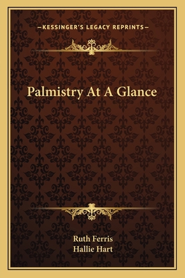 Palmistry At A Glance 1163150460 Book Cover