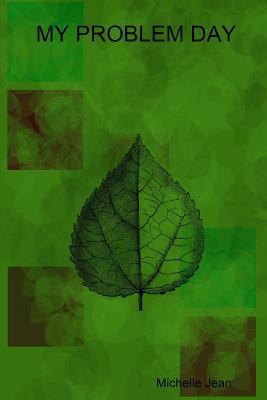 My Problem Day 1304859460 Book Cover