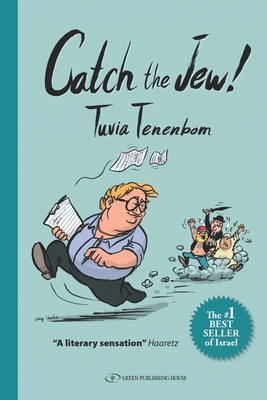 Catch The Jew!: Eye-opening education - You wil... B09DJ77HPX Book Cover