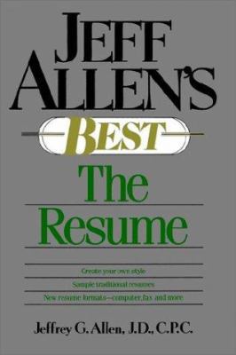 Jeff Allen's Best: The Resume P 0471525367 Book Cover