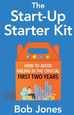 The Start-Up Starter Kit B0BNHT3PSZ Book Cover