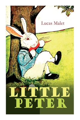 Little Peter: A Christmas Morality (Warmhearted... 8027305934 Book Cover