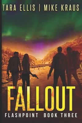 Fallout: Flashpoint - Book 3 1670047059 Book Cover