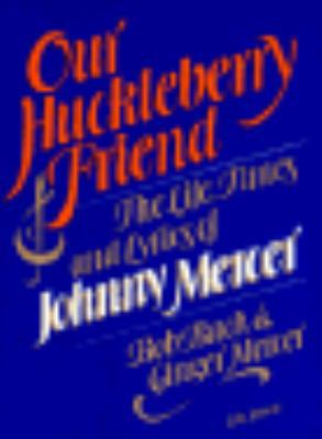 our_huckleberry_friend B004XR9TNA Book Cover