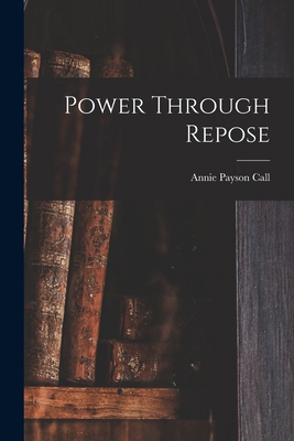 Power Through Repose 1016193394 Book Cover