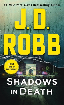 Shadows in Death: An Eve Dallas Novel 1250207258 Book Cover