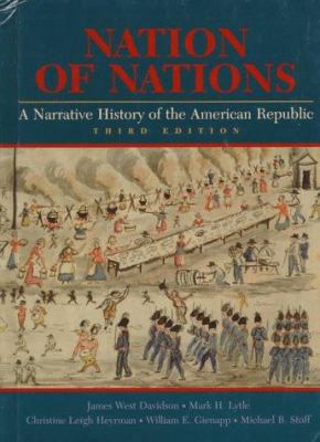 Nation of Nations: A Narrative History of the A... 0070157944 Book Cover