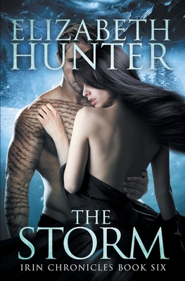 The Storm: Irin Chronicles Book Six 1941674291 Book Cover
