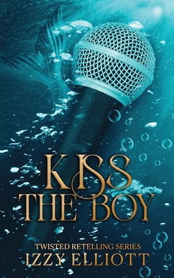 Kiss the Boy 1964220211 Book Cover