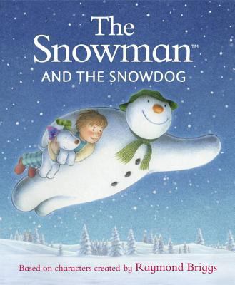 The Snowman and the Snowdog 0385387148 Book Cover