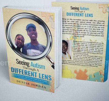 Paperback Seeing Autism Through a Different Lens : A Journey from Autism Diagnosis to Residential Placement Book