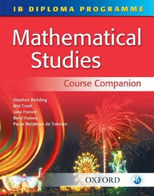 IB Mathematical Studies Course Companion: Inter... 0199151210 Book Cover