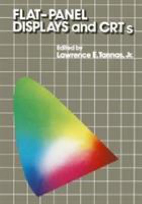 Flat-Panel Displays and CRT S 0442282508 Book Cover