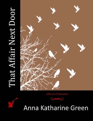 That Affair Next Door 151699700X Book Cover
