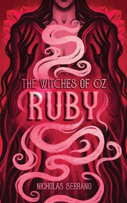 Ruby (The Witches of Oz #4) 1963999061 Book Cover