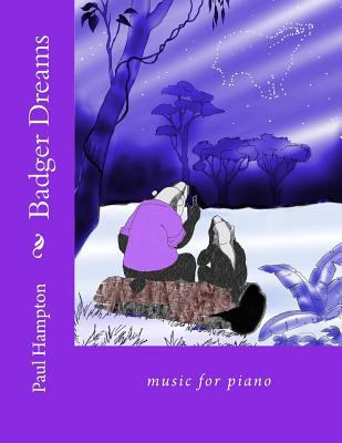 Badger Dreams: Even Badgers Dream 153697191X Book Cover
