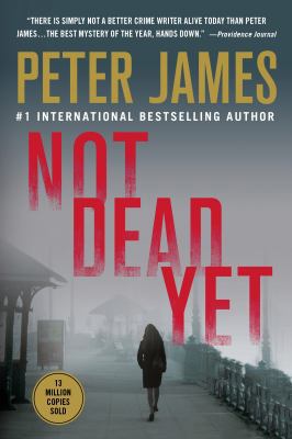 Not Dead Yet (Detective Superintendent Roy Grace) 125002966X Book Cover