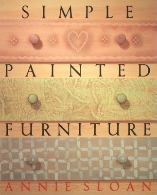 Simple Painted Furniture 0802114288 Book Cover