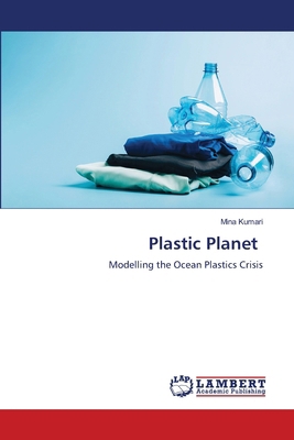 Plastic Planet 6630364643 Book Cover