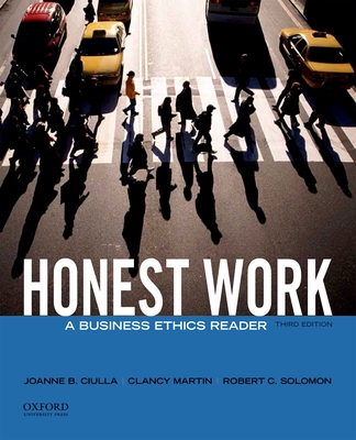 Honest Work: A Business Ethics Reader 0199944202 Book Cover