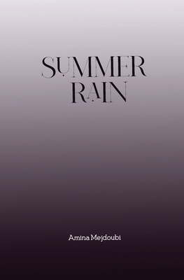 Summer Rain 0578348950 Book Cover