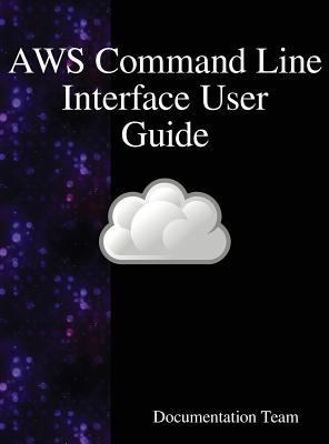 AWS Command Line Interface User Guide 9888408062 Book Cover