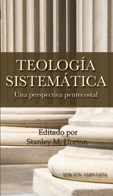 Teologia Sistematica: Una Perspectiva Pentecost... [Spanish] 0829721452 Book Cover