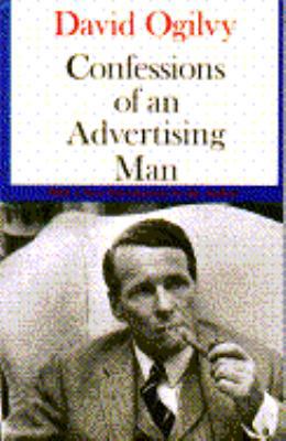 Confessions of an Advertising Man 2nd E 0689708009 Book Cover