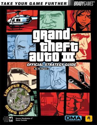 Grand Theft Auto III: Official Strategy Guide 074400098X Book Cover