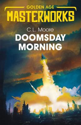 Doomsday Morning (Golden Age Masterworks) 1473223261 Book Cover