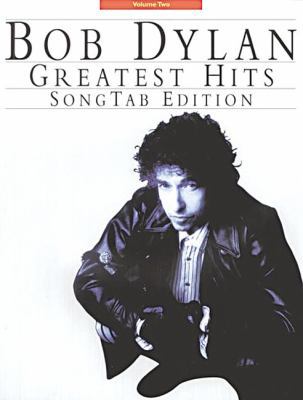 Bob Dylan - Greatest Hits Volume 2: Song Tab Ed... 0825616379 Book Cover