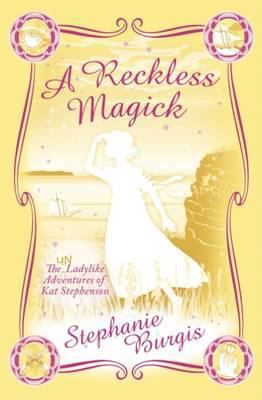 A Reckless Magick 1848774850 Book Cover