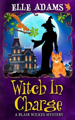 Witch in Charge B09VCTF873 Book Cover