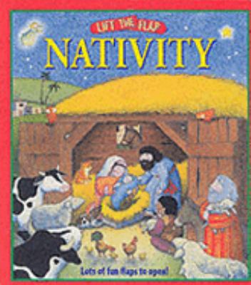 Lift-the-flap Nativity (Lift the Flap) 1840885076 Book Cover