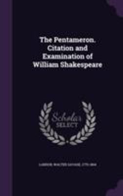 The Pentameron. Citation and Examination of Wil... 1355476992 Book Cover