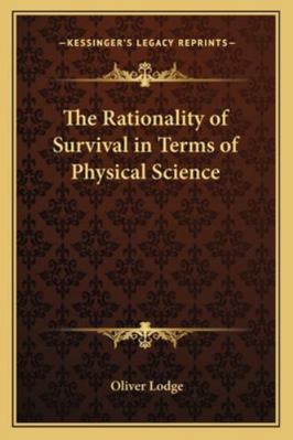 The Rationality of Survival in Terms of Physica... 116284969X Book Cover