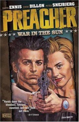 Preacher VOL 06: War in the Sun 1563894904 Book Cover