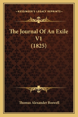 The Journal Of An Exile V1 (1825) 1165114879 Book Cover