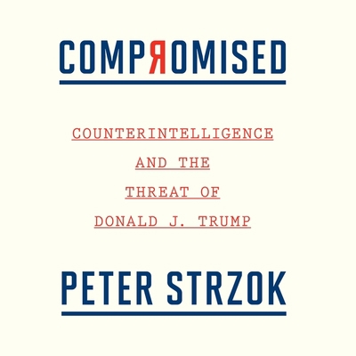 Compromised Lib/E: Counterintelligence and the ... 1664457550 Book Cover