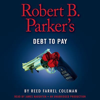 Robert B. Parker's Debt to Pay 1101890460 Book Cover