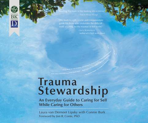 Trauma Stewardship: An Everyday Guide to Caring... 1974905306 Book Cover