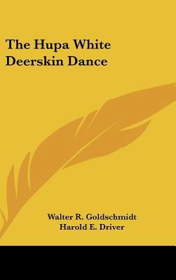 The Hupa White Deerskin Dance 1161629408 Book Cover