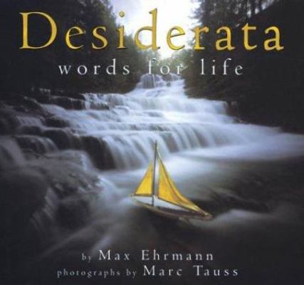 Desiderata: Words to Live by 0439372933 Book Cover