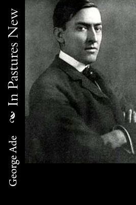 In Pastures New 1540809862 Book Cover