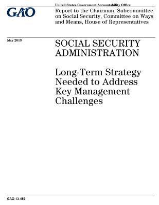 Social Security Administration: long-term strat... 1974185230 Book Cover