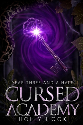Cursed Academy (Year Three and a Half) 1708658912 Book Cover